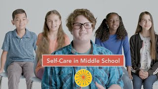 SelfCare in Middle School [upl. by Elgar110]