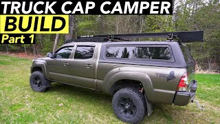 Truck Cap Camper Build  The Cap Part 1 [upl. by Anivol]