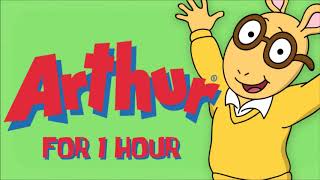 Arthur Theme Song 1 HOUR LOOP [upl. by Aikehs]