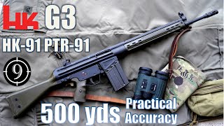 G3  HK91  PTR91 to 500yds Practical Accuracy [upl. by Kcirdor]