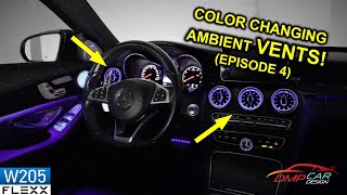 Part 4 AMBIENT LED VENTS  How to install on 2015 Mercedes W205 CClass [upl. by Neersin]