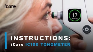 iCare IC100 Tonometer Instruction Video [upl. by Camellia877]