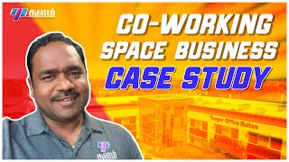 CoWorking Space  Business Case Study In Tamil  How To Start A CoWorking Space [upl. by Izabel]