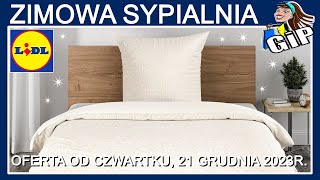 LIDL  Nowa Oferta od Czwartku 21122023  Zimowa Sypialnia [upl. by Guarino]