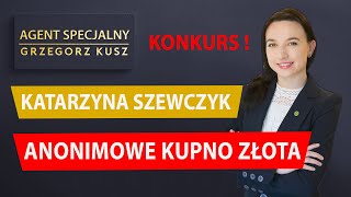 Czy warto inwestować w SREBRO Jak kupić ZŁOTO anonimowo – Katarzyna Szewczyk AgentSpecjalny 83 [upl. by Wendolyn]