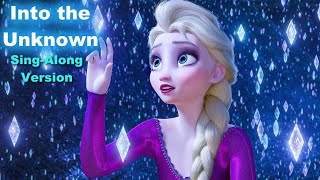 INTO THE UNKNOWN Lyrics  Frozen 2 [upl. by Sirred]