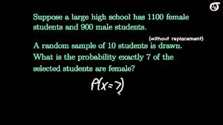 An Introduction to the Hypergeometric Distribution [upl. by Lorelei939]