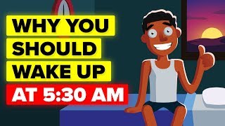 Why You Should Wake Up At 530 AM Every Day [upl. by Ayortal]