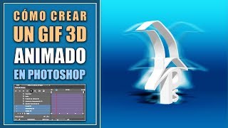 Cómo crear un GIF animado 3D en Photoshop [upl. by Nitsirk]