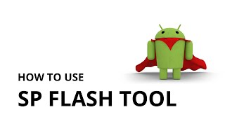 How to use SP Flash Tool [upl. by Cumings]