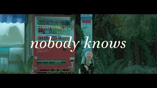 Russ  Nobody Knows Lyrics [upl. by Ansilma]