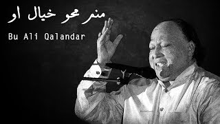 Manam Mehve Khayaleoo  Nusrat Fateh Ali Khan  Bu Ali Qalandar [upl. by Achorn]