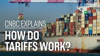 How do tariffs work  CNBC Explains [upl. by Annohsat]