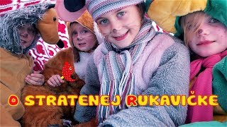 O stratenej rukavičke  Rozprávky Líšky a Vlka [upl. by Yahsram944]