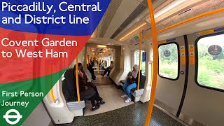 London Underground First Person Journey  Covent Garden to West Ham via Holborn and Mile End [upl. by Weiss838]