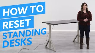 My Standing Desk Only Goes Down HowTo Reset Your Desk [upl. by Enisaj600]