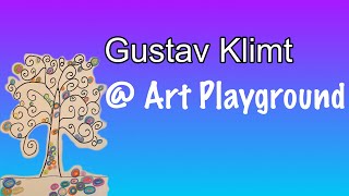 Gustav Klimt art projecthistory  Art Playground [upl. by Dulcie]