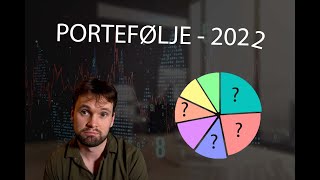 Min Aksjeportefølje  2022 [upl. by Nani925]