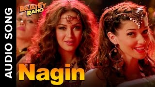 Nagin Full Audio Song  Bajatey Raho  Tusshar Kapoor amp Ranvir Shorey [upl. by Feirahs]