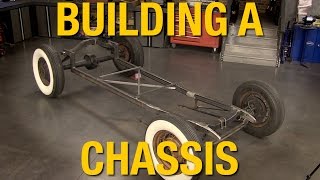 How To Fabricate A Chassis  Building a Model A Hot Rod with Eastwood [upl. by Procora143]