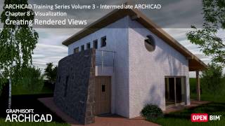 Creating Rendered Views  ARCHICAD Training Series 3 – 4252 [upl. by Yelrahs]