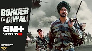 Indian Army Special Song Border te Diwali Mangi Yamla  Latest Punjabi Song [upl. by Atalya552]