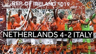 U17 Final highlights Netherlands 42 Italy [upl. by Mauldon]