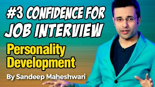 3 Confidence for Job Interview  By Sandeep Maheshwari I Personality Development I Hindi [upl. by Laram37]