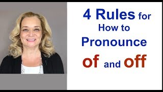 4 Rules for How to Pronounce quotOFquot and quotOFFquot [upl. by Livvi]