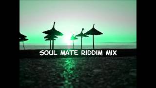 Soul Mate Riddim Mix 2014tracks in the description [upl. by Ingeborg604]