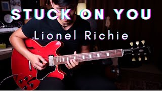 Lionel Richie  Stuck On You  guitar cover version by Vinai T [upl. by Amadus]