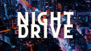 NightDrive by Ethna [upl. by Surtemed]