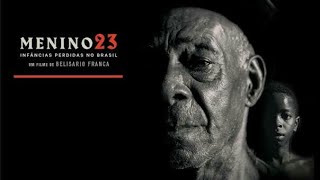 DOCUMENTÁRIO O MENINO 23  RACISMO  COMPLETO E DUBLADO [upl. by Jarin310]