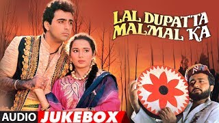 Lal Dupatta Malmal Ka Hindi Movie 1989 Audio Jukebox  Gulshan Kumar Viverly Sahil [upl. by Nnailuj435]