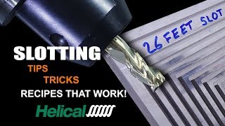 Slotting Aluminum  Tips Tricks Speeds amp Feeds  WW235 [upl. by Yliram]