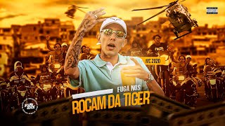 MC ZOZO  FUGA NOS ROCAM DA TIGER  WT FILMES [upl. by Antrim]