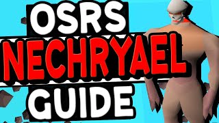 The Ultimate Nechryael Slayer Guide OSRS [upl. by Kleeman]