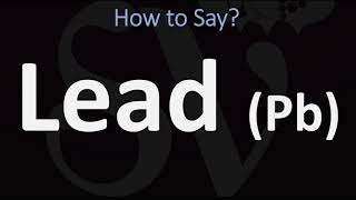 How to Pronounce Lead HEAVY METAL [upl. by Oinota]