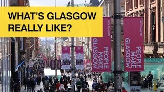 Whats Glasgow really like [upl. by Aneertak]