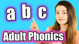 Adult Phonics English Alphabet Sounds ABC Pronunciation [upl. by Zile]