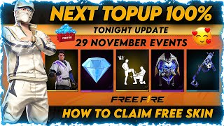 NEXT TOPUP EVENT  FREE FIRE NEXT TOPUP EVENT  NEW TOPUP  FREE FIRE 29TH NOVEMBER NEW EVENTS [upl. by Juditha]