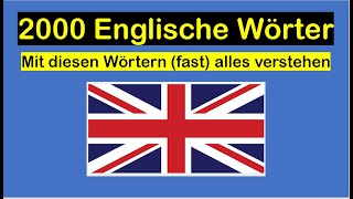 Englisch lernen für Anfänger – 2000 wichtige Englische Wörter [upl. by Darb]