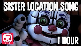 FNAF Sister Location Song 1 HOUR by JT Music  quotJoin Us For A Bitequot [upl. by Trub468]