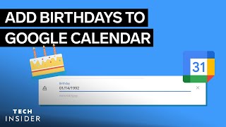 How To Add Birthdays To Google Calendar [upl. by Enisaj]