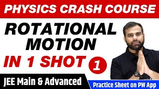 ROTATIONAL MOTION in 1 Shot Part 1  All Concepts Tricks amp PYQs  Class 11  JEE Main amp Advanced [upl. by Slade483]