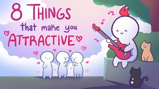 8 Things That Make You Attractive [upl. by Anaihr]