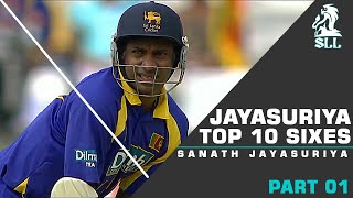 Sanath Jayasuriya Top 10 Sixes  Best Sixes  Unbelievable Sixes [upl. by Iden]