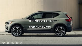 The Volvo XC40  For Every You [upl. by Arny]