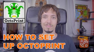 How to setup install and use OctoPrint [upl. by Snodgrass915]