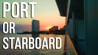 Port Or Starboard Side  Which Side Of The Cruise Ship Is Better [upl. by Jade407]